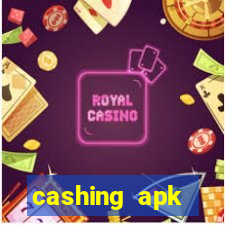 cashing apk dinheiro infinito